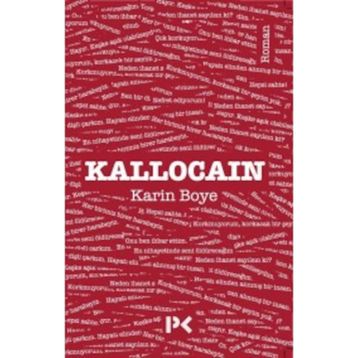 Kallocain - Karin Boye
