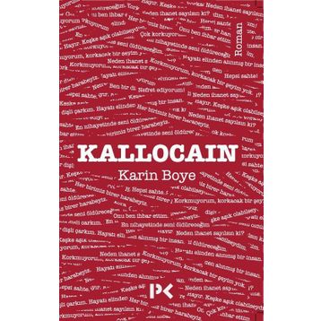Kallocain - Karin Boye