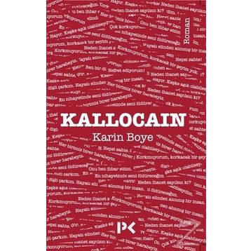 Kallocain - Karin Boye
