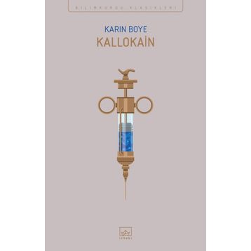 Kallocain - Karin Boye