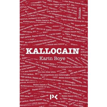 Kallocain - Karin Boye