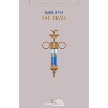 Kallokain - Karin Boye