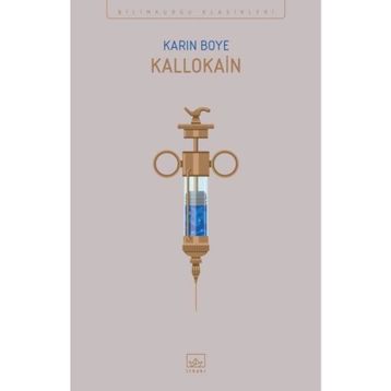 Kallokain - Karin Boye