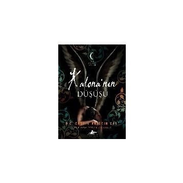 Kalona’nın Düşüşü - Kristin Cast P. C. Cast