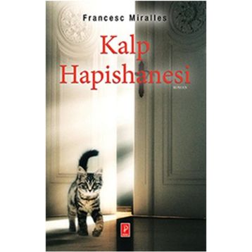 Kalp Hapishanesi - Francesc Miralles