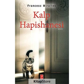 Kalp Hapishanesi - Francesc Miralles