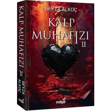 Kalp Muhafızı 2 Beyza Alkoç İndigo Kitap Yayınları