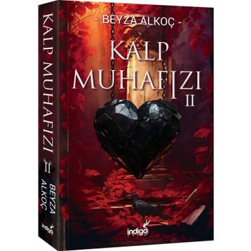 Kalp Muhafızı 2 Beyza Alkoç İndigo Kitap Yayınları