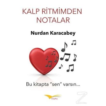 Kalp Ritmimden Notalar - Nurdan Karacabey