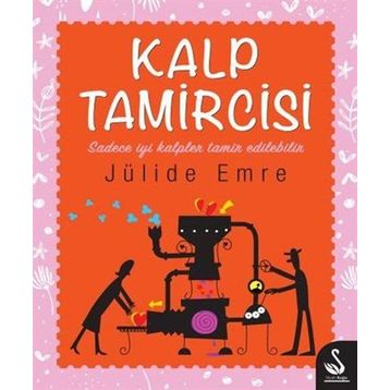Kalp Tamircisi - Jülide Emre