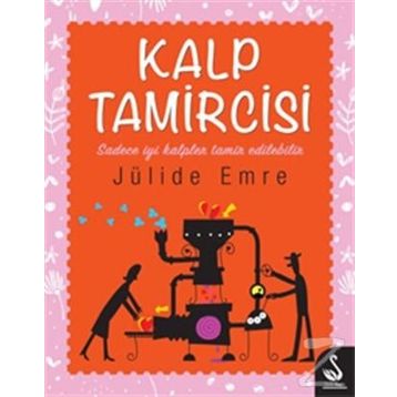 Kalp Tamircisi - Jülide Emre