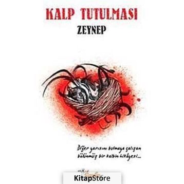 KALP TUTULMASI - ZEYNEP ÇAVUŞOĞLU