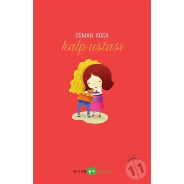 Kalp Ustası - Osman Koca