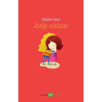 Kalp Ustası - Osman Koca