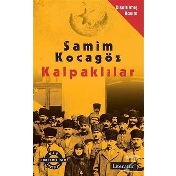 Kalpaklılar Kısaltılmış Basım - Samim Kocagöz