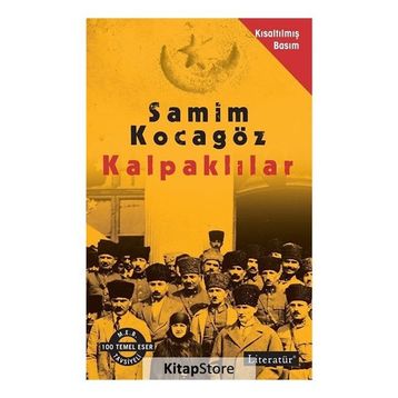 Kalpaklılar Kısaltılmış Basım - Samim Kocagöz
