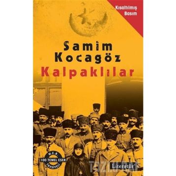 Kalpaklılar Kısaltılmış Basım - Samim Kocagöz