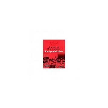 KALPAKLILAR TEK KITAP - SAMIM KOCAGÖZ
