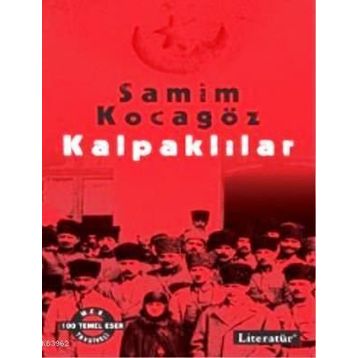 KALPAKLILAR TEK KITAP - SAMIM KOCAGÖZ