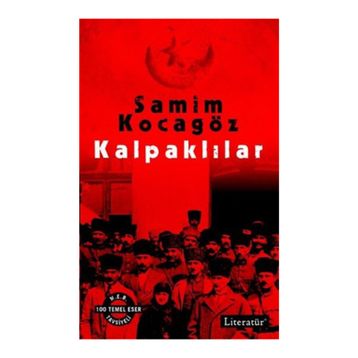 KALPAKLILAR TEK KITAP - SAMIM KOCAGÖZ