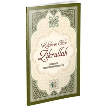Kalplerin Cilası Zikrullah - Cafer Durmuş