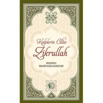 Kalplerin Cilası Zikrullah - Cafer Durmuş