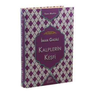 Kalplerin Keşfi - İmam Gazali