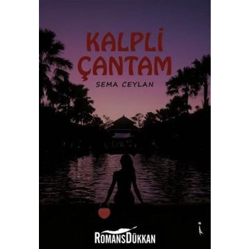Kalpli Çantam - Sema Ceylan
