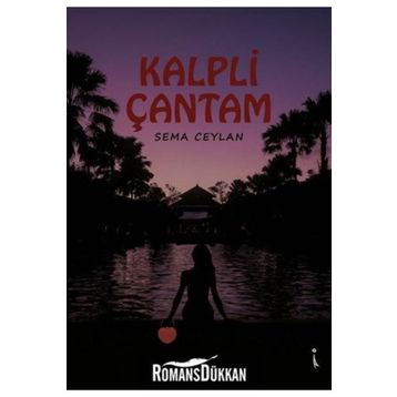 Kalpli Çantam - Sema Ceylan