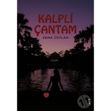 Kalpli Çantam - Sema Ceylan
