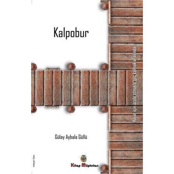 Kalpobur - Gülay Aybala Güllü