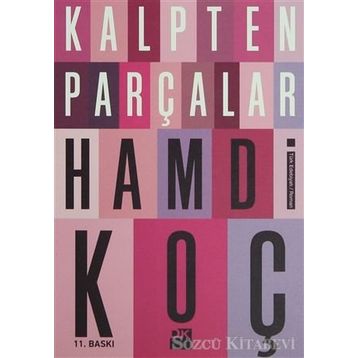 KALPTEN PARÇALAR - HAMDI KOÇ