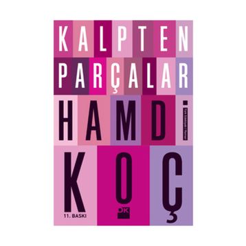 KALPTEN PARÇALAR - HAMDI KOÇ