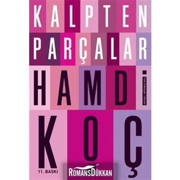 KALPTEN PARÇALAR - HAMDI KOÇ