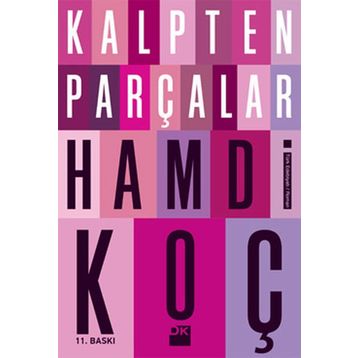 KALPTEN PARÇALAR - HAMDI KOÇ