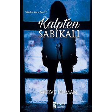 Kalpten Sabıkalı - Merve Duman