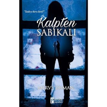 Kalpten Sabıkalı - Merve Duman