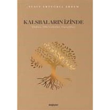 Kalsbaların İzinde Yusuf Ertuğrul Erdem
