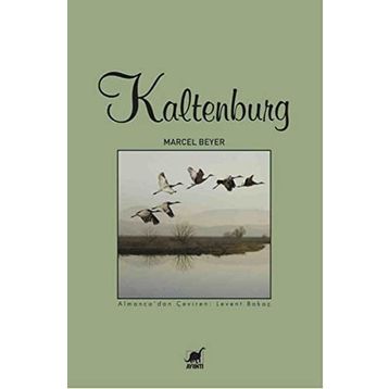 Kaltenburg - Marcel Beyer