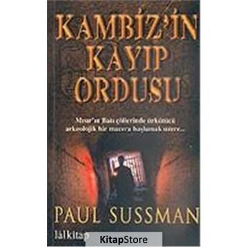 KAMBIZ`IN KAYIP ORDUSU - PAUL SUSSMAN