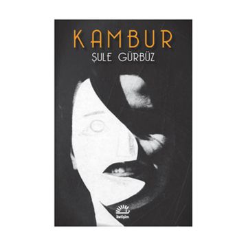 KAMBUR - ŞULE GÜRBÜZ