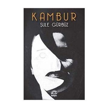 KAMBUR - ŞULE GÜRBÜZ