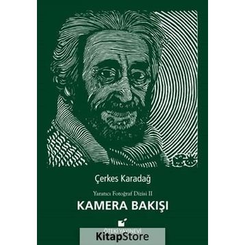 Kamera Bakışı - Çerkes Karadağ