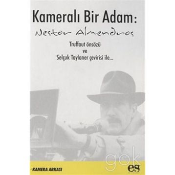 KAMERALI BIR ADAM - NESTOR ALMENDROS