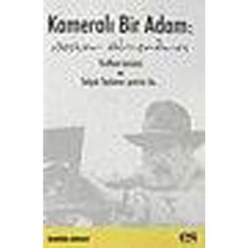 KAMERALI BIR ADAM - NESTOR ALMENDROS