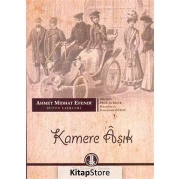 Kamere Aşık - Müellifi Paul de Kock