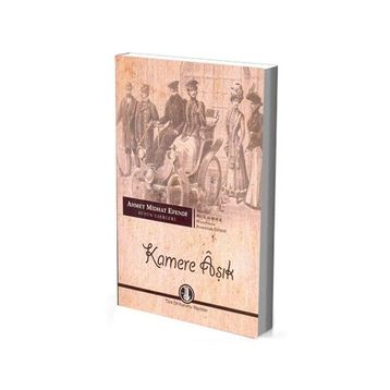 Kamere Aşık - Müellifi Paul de Kock