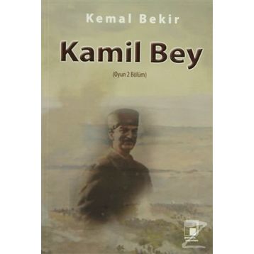 KAMIL BEY - KEMAL BEKIR