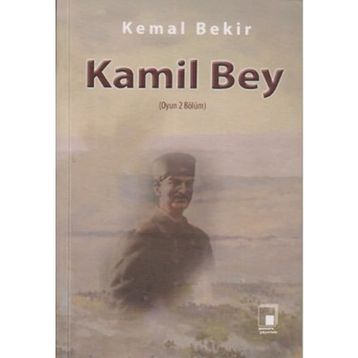 KAMIL BEY - KEMAL BEKIR