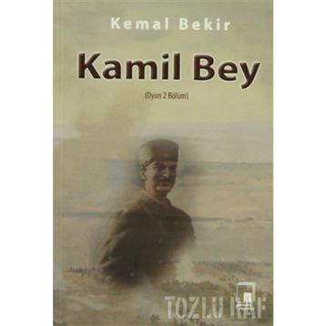 KAMIL BEY - KEMAL BEKIR